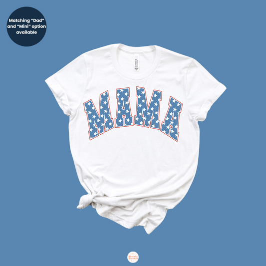 Stars 'n Stripes Fam Tee - MAMA
