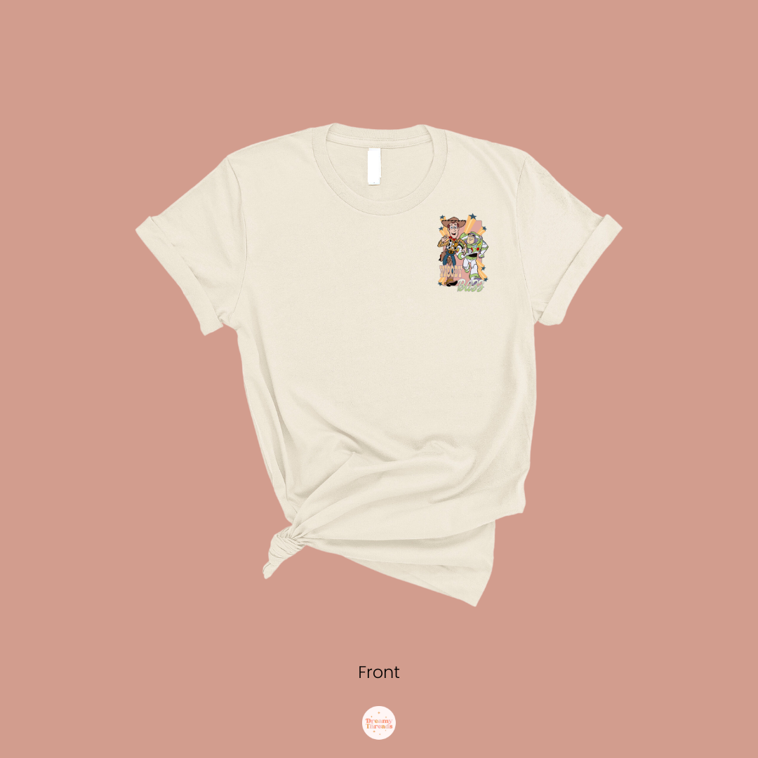 You Got A Friend In Me Tee