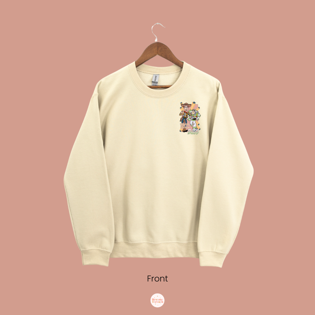 You Got A Friend In Me Crewneck