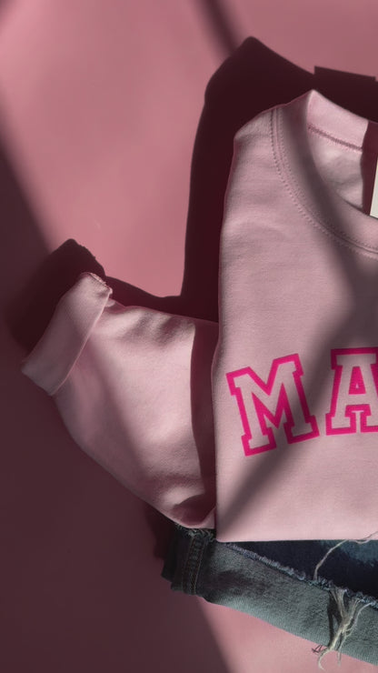 MAMA Embossed Custom Sweatshirt - Pink