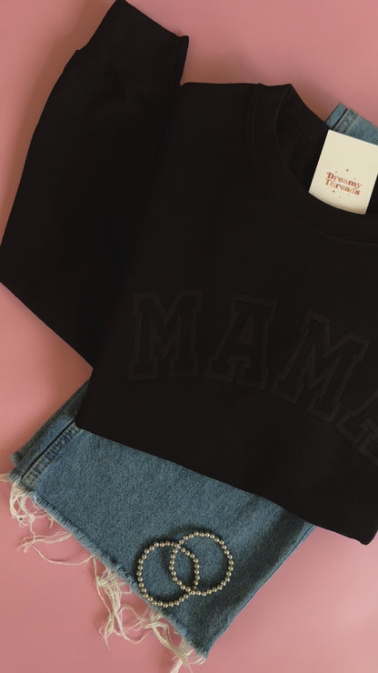 MAMA Embossed Custom Sweatshirt - Black